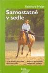 Reinhard Meier - Samostatn� v sedle