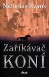 Nicholas Evans - Za��k�va� kon�