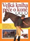 Colin Vogel - Velk� kniha p��e o kon�